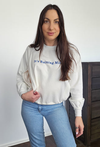 Raining Milk Sweatshirt